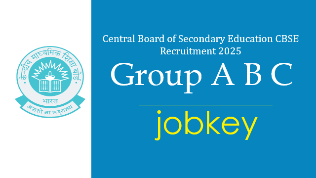 CBSE Group A B C Online Form 2025-jobkey